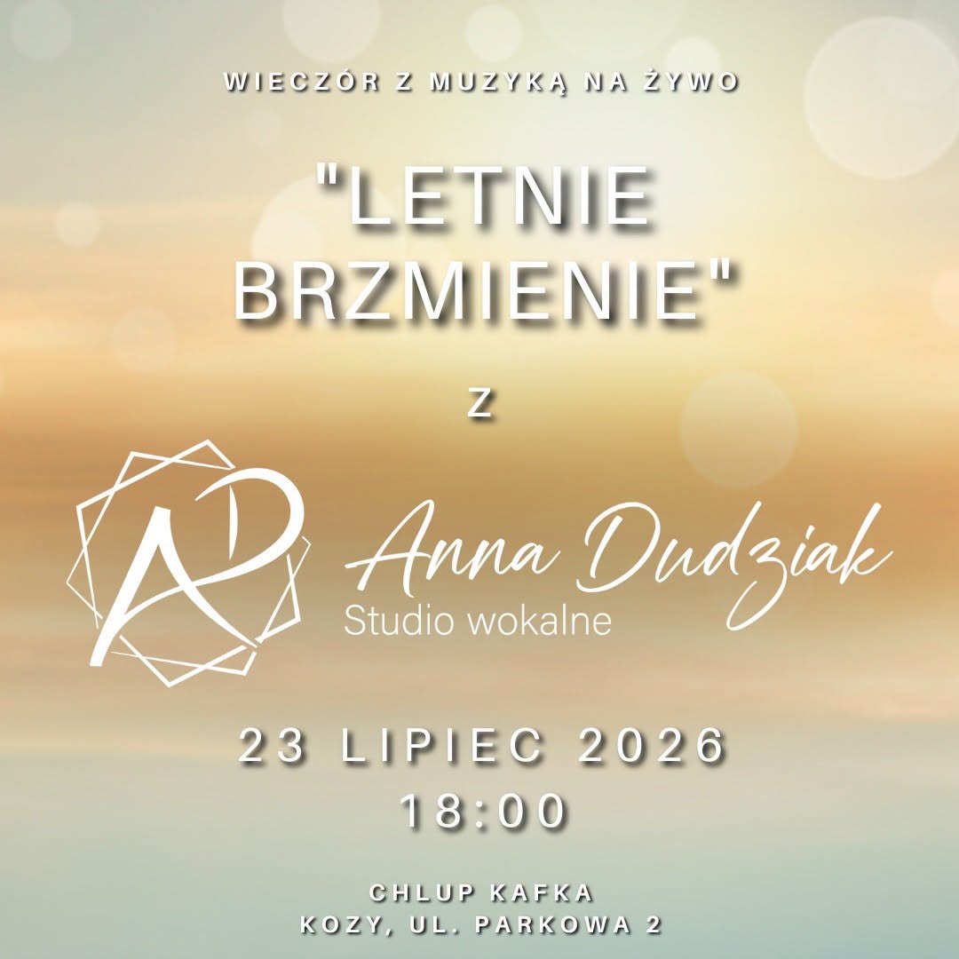 letnie brzmienie ze studiem wokalnym Anna Dudziak